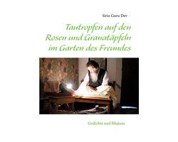 Tautropfen auf den Rosen und Granatäpfeln im Garten des Freundes
