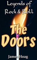 Legends of Rock & Roll: The Doors
