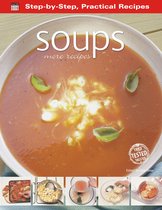 Soups: More Recipes