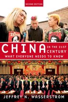 What Everyone Needs To Know? - China in the 21st Century
