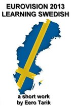 Eurovision 2013: Learning Swedish