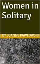 Women in Solitary