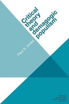 Critical Theory and Contemporary Society - Critical theory and demagogic populism