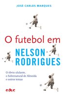 O futebol em Nelson Rodrigues