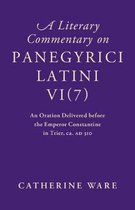 A Literary Commentary on Panegyrici Latini VI(7)