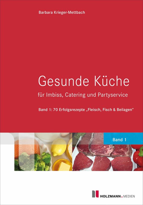 Gesunde Küche für Imbiss, Catering und Partyservice - cover