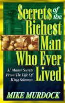 Secrets of the Richest Man Who Ever Lived