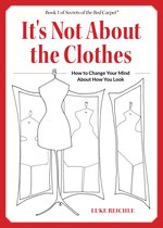 It's Not About the Clothes