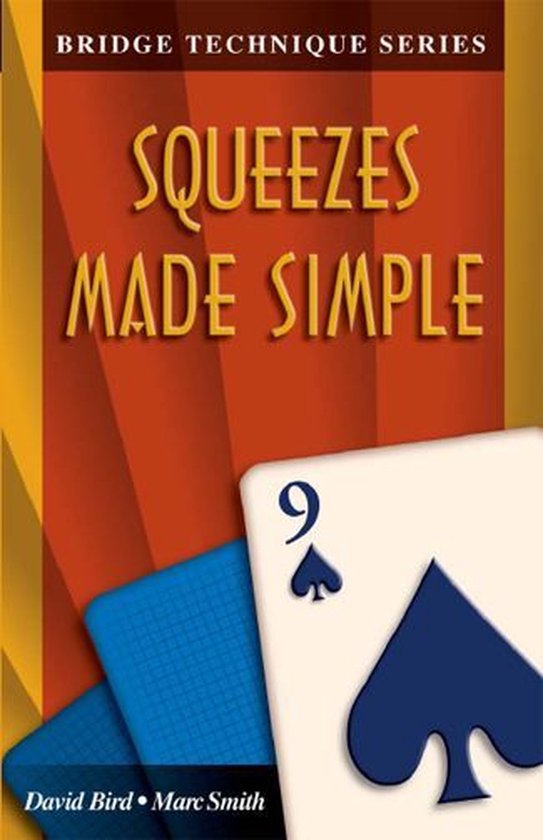 The Bridge Technique Series 9: Squeezes Made Simple - cover