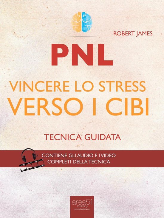 PNL. Vincere lo stress verso i cibi - cover