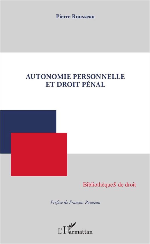 Autonomie personnelle et droit pénal - cover