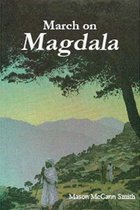 March on Magdala