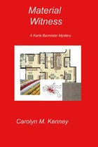 Karla Bannister Mysteries - Material Witness