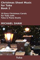 Christmas Sheet Music For Brass Instruments 7 - Christmas Sheet Music for Tuba - Book 2