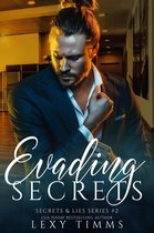 Secrets & Lies Series 2 - Evading Secrets