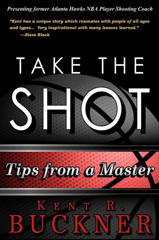 Take the Shot: Tips from a Master - cover