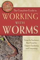 The Complete Guide to Working with Worms