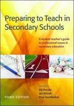Preparing To Teach In Secondary Schools: A Student Teacher'S Guide To Professional Issues In Secondary Education