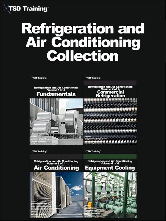Refrigeration and Air Conditioning HVAC - Refrigeration and Air Conditioning Collection (Volumes 1 to 4)