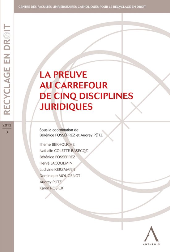 La preuve au carrefour de cinq disciplines juridiques - cover