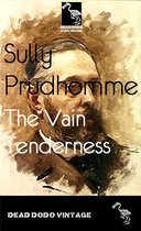 The Vain Tenderness