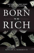 Born to Be Rich