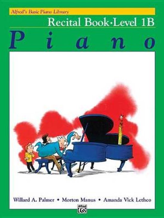 Boek 'Alfred's Basic Piano Library Recital Book Level 1B' met illustratie van een blauwe vleugel bespeeld door een man en twee kinderen, rode abstracte vormen op de achtergrond.