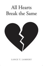 All Hearts Break the Same