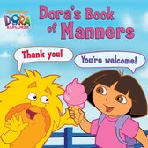 Dora's Book of Manners (Dora the Explorer)