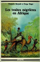 Les traites négrières en Afrique