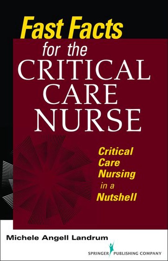 Fast Facts for the Critical Care Nurse - cover