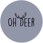 Label2X - Schilderij - Oh Deer Ø - Multicolor - 30 X 30 Cm