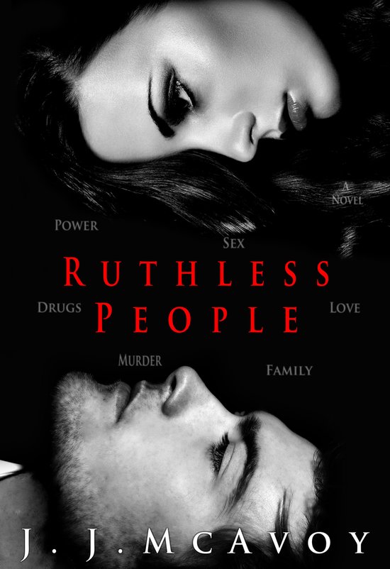 Ruthless People (ebook), J J McAvoy | 9781943772810 | Boeken - Bol