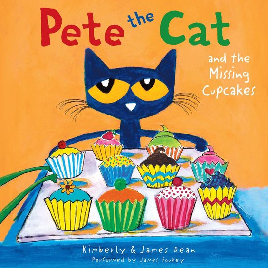 Pete the Cat and the Missing Cupcakes - cover