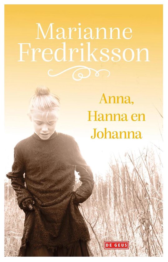 9789044544954 - Anna, Hanna en Johanna