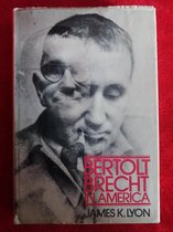 Bertolt Brecht in America