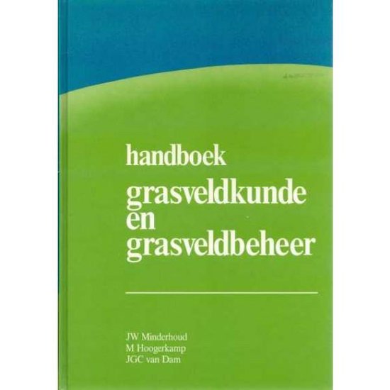 9789022009529 - Handboek grasveldkunde en grasveldbeheer