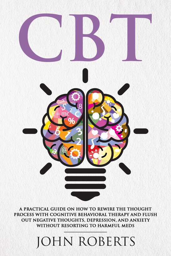 Collective Wellness 1 - CBT: A Practical Guide on How to Rew ... - cover