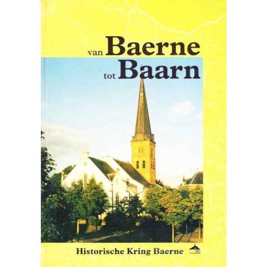 9789090132327 - Van Baerne Tot Baarn