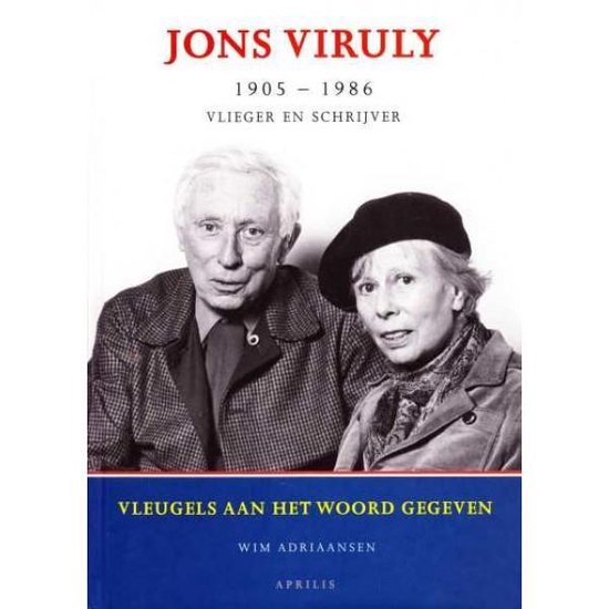 Cover van het boek 'Jons Viruly vlieger en schrijver (1905 - 1986)' van W. Adriaansen