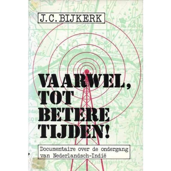 Omslag van Vaarwel, tot betere tijden! door J.C. Bijkerk