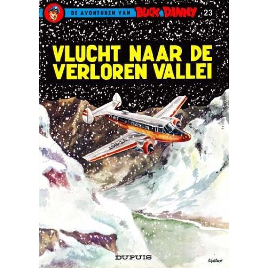 Cover van het boek 'Buck Danny / 23 Vlucht naar de verloren vallei' van V. Hubinon