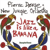 Pierre Dorge & New Jungle Orchestra - Jazz Is Like A Banana (CD)