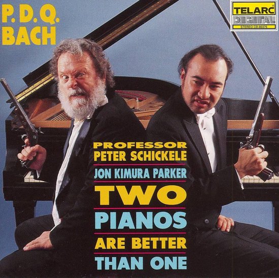 P.D.Q. Bach Two Pianos Are Better Than One / Schickele, P.D.Q. Bach