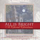All Is Bright: A Choral Christmas