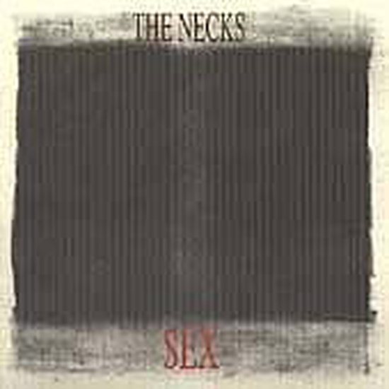 Sex The Necks Cd Album Muziek