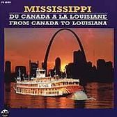 Mississippi From Canada To Louisiana