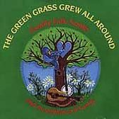 Green Grass Grew All Around
