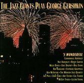 S Wonderful: The Jazz Giants Play George Gershwin