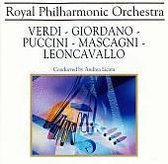 Royal Philharmonic Orchestra: Verdi; Giordano; Puccini...